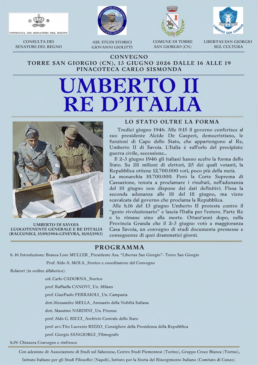 Torre San Giorgio (CN) Convegno
                        "Umberto II" a 80 anni dalla partenza
                        per l'esilio